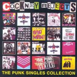 Cockney Rejects : The Punk Singles Collection